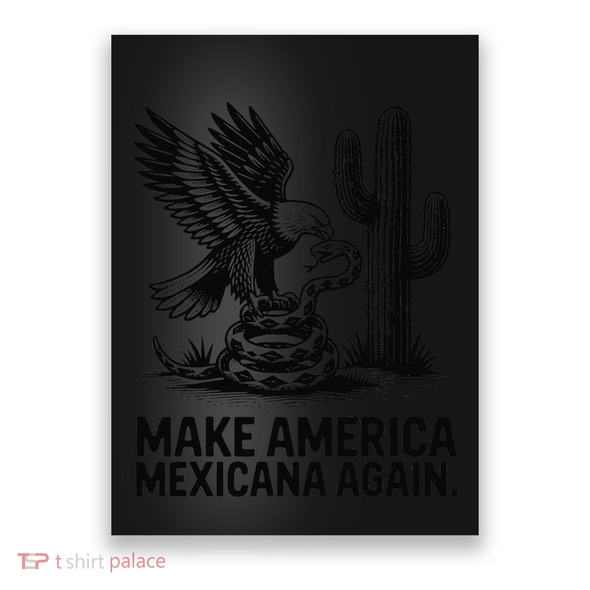 Make America Mexicana Again Funny Mexican Latinos Gift Poster