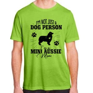 Mini Aussie Mom Funny Gift Dog Mom Lover Mothers Day Gift Adult ChromaSoft Performance T-Shirt