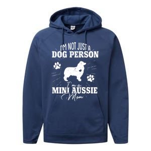 Mini Aussie Mom Funny Gift Dog Mom Lover Mothers Day Gift Performance Fleece Hoodie