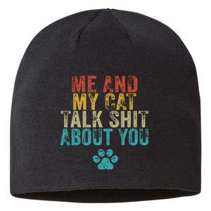 Me And My Cat Talk Shit About You Funny Workout Gym Mom Premium Sustainable Beanie