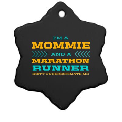 Mommie And Marathon Runner Funny Running Humor Sprinting Mom Gift Ceramic Star Ornament