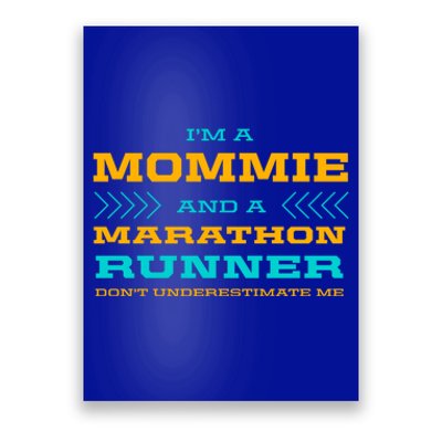 Mommie And Marathon Runner Funny Running Humor Sprinting Mom Gift Poster