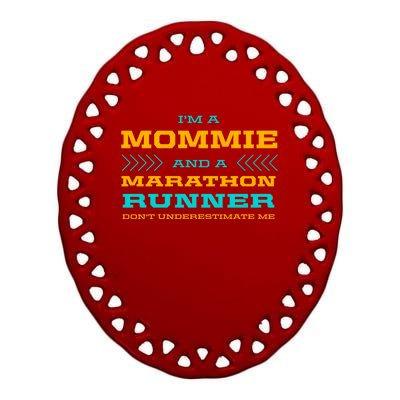 Mommie And Marathon Runner Funny Running Humor Sprinting Mom Gift Ceramic Oval Ornament