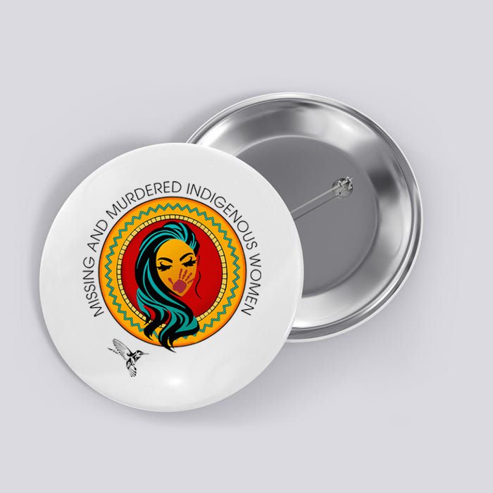 Missing And Murdered Indigenous Native American Button