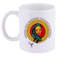 Missing And Murdered Indigenous Native American 11oz C Handle Ceramic Mug