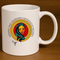 Missing And Murdered Indigenous Native American 11oz C Handle Ceramic Mug