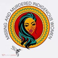 Missing And Murdered Indigenous Native American Poster