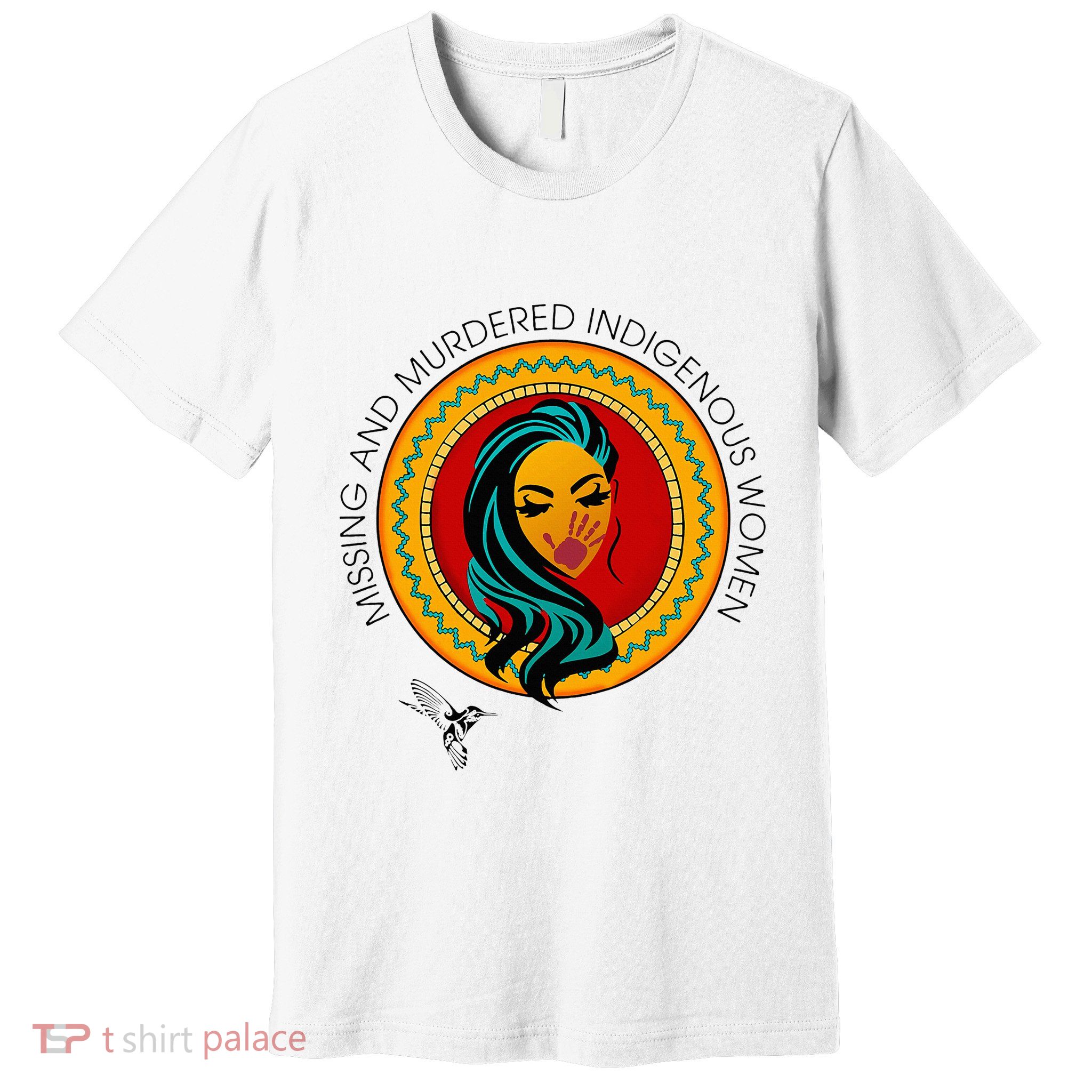 Missing And Murdered Indigenous Native American Premium T-Shirt