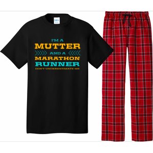 Mutter And Marathon Runner Funny Running Humor Sprinting Mom Gift Pajama Set