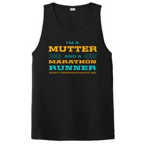 Mutter And Marathon Runner Funny Running Humor Sprinting Mom Gift PosiCharge Competitor Tank