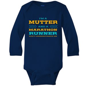 Mutter And Marathon Runner Funny Running Humor Sprinting Mom Gift Baby Long Sleeve Bodysuit