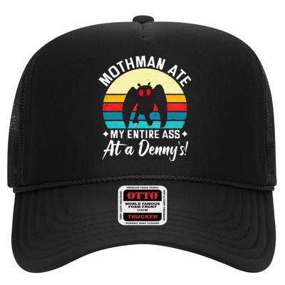 Mothman Ate My Entire Ass Vintage Mothman Cryptid Funny High Crown Mesh Back Trucker Hat