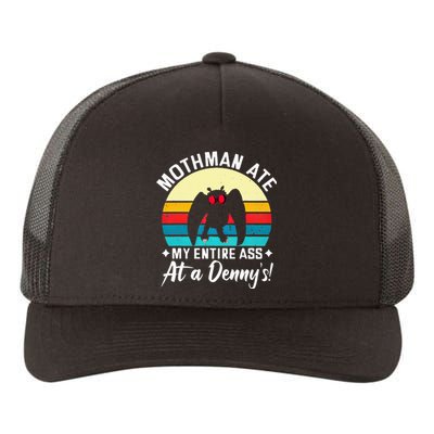 Mothman Ate My Entire Ass Vintage Mothman Cryptid Funny Yupoong Adult 5-Panel Trucker Hat