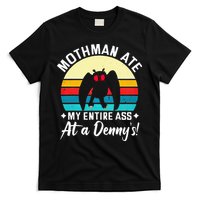 Mothman Ate My Entire Ass Vintage Mothman Cryptid Funny T-Shirt