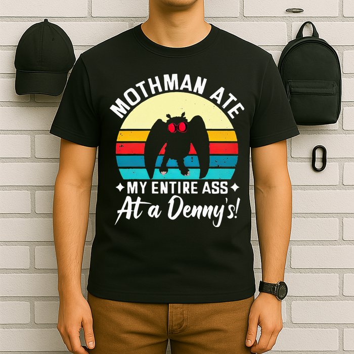 Mothman Ate My Entire Ass Vintage Mothman Cryptid Funny T-Shirt