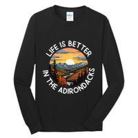 Moose Adirondack Mountains Life Is Better In The Adirondacks Tall Long Sleeve T-Shirt