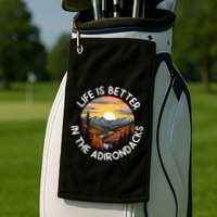 Moose Adirondack Mountains Life Is Better In The Adirondacks Golf Towel