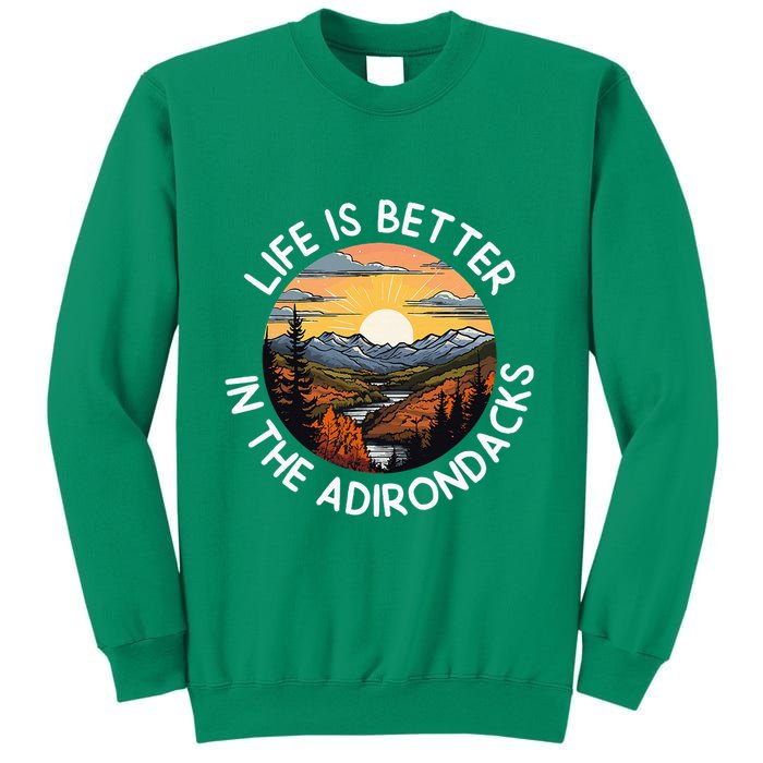 Moose Adirondack Mountains Life Is Better In The Adirondacks Sweatshirt
