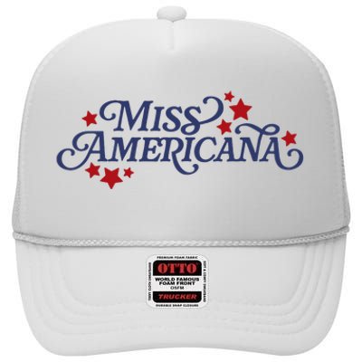 Miss Americana High Crown Mesh Back Trucker Hat