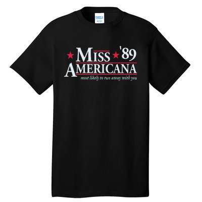 Miss Americana Tall T-Shirt