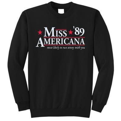 Miss Americana Tall Sweatshirt