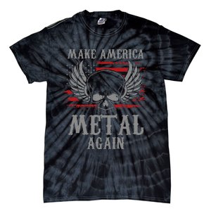 Make America Metal Again Heavy Metal Rock Tie-Dye T-Shirt