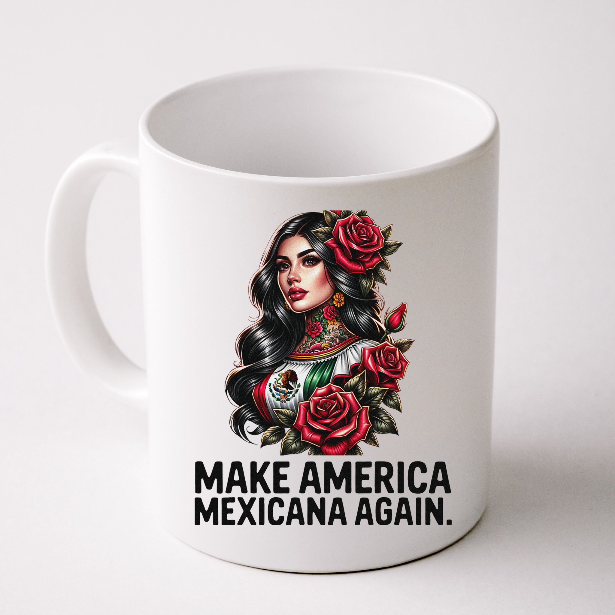 Make America Mexicana Again Mug