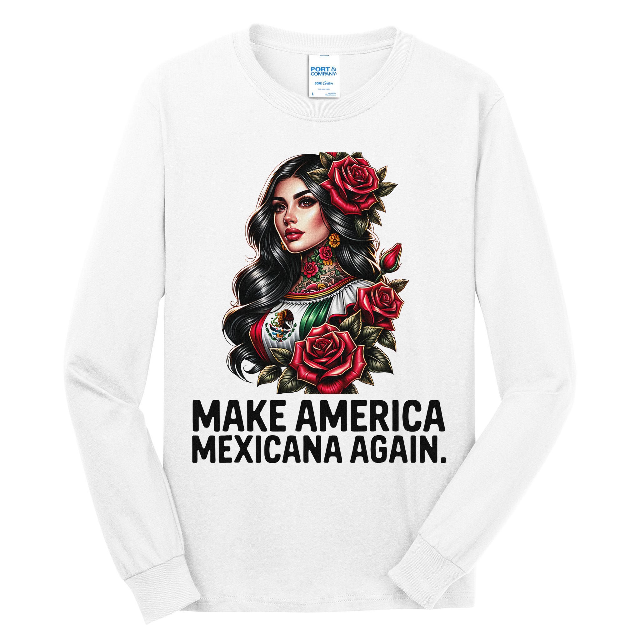 Make America Mexicana Again Tall Long Sleeve T-Shirt