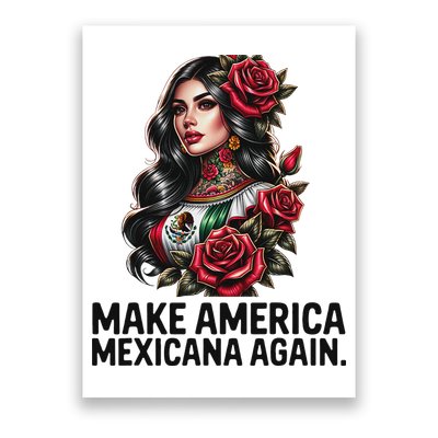 Make America Mexicana Again Poster