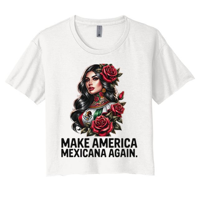 Make America Mexicana Again Crop Top