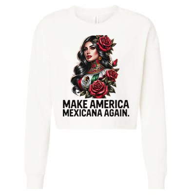 Make America Mexicana Again Cropped Pullover Crew
