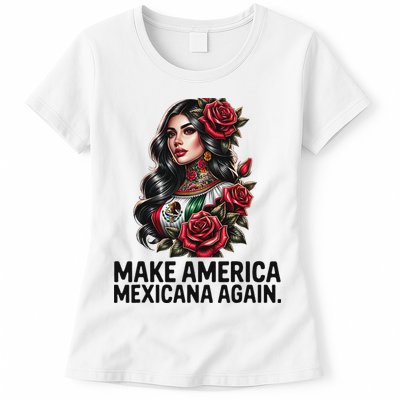 Make America Mexicana Again Womens T-Shirt