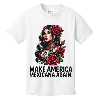 Make America Mexicana Again Kids T-Shirt