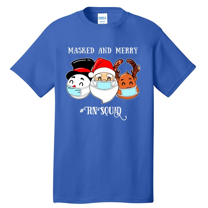 Merry And Masked Rn Squad Santas Pajama Hat Christmas Meaningful Gift Tall T-Shirt