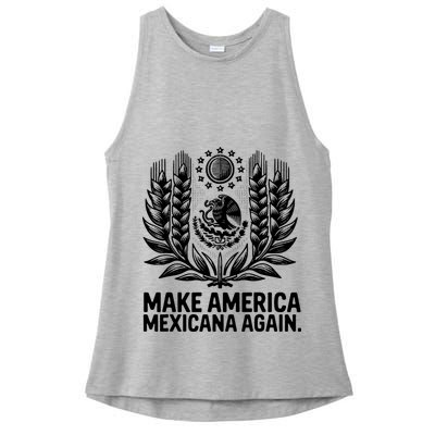 Make America Mexicana Again Funny Mexican Ladies PosiCharge Tri-Blend Wicking Tank