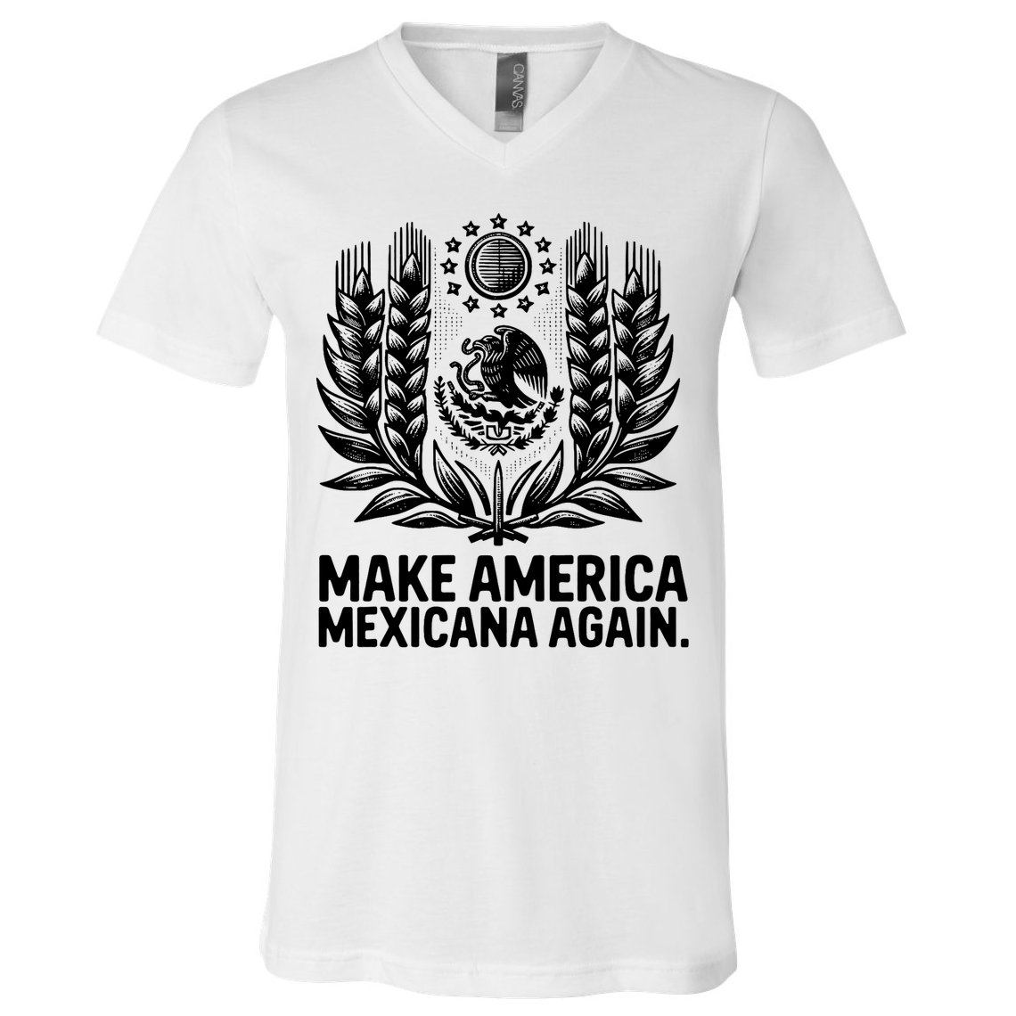 Make America Mexicana Again Funny Mexican V-Neck T-Shirt