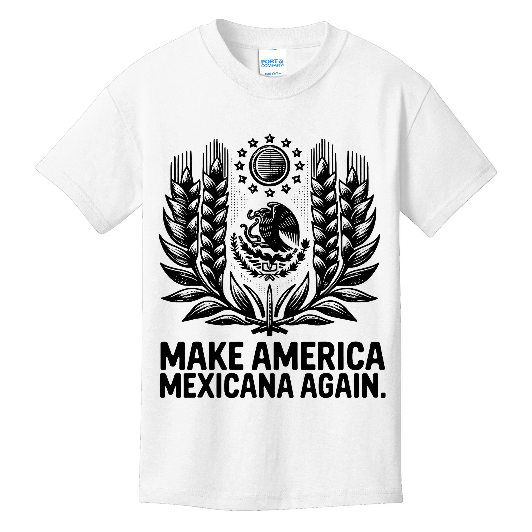 Make America Mexicana Again Funny Mexican Kids T-Shirt
