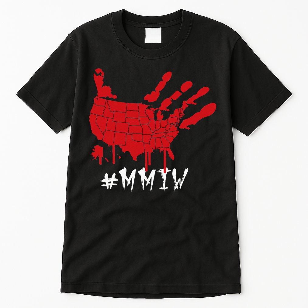 Missing And Murdered Indigenous Women Mmiw Tall T-Shirt