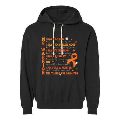 Ms Awareness Multiple Sclerosis Awareness Garment-Dyed Fleece Hoodie