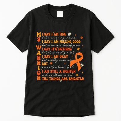 Ms Awareness Multiple Sclerosis Awareness Tall T-Shirt
