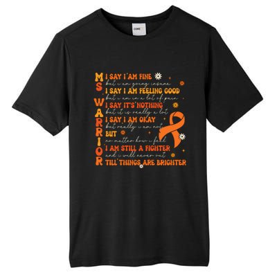 Ms Awareness Multiple Sclerosis Awareness Tall Fusion ChromaSoft Performance T-Shirt