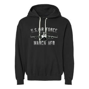 March Afb March Force Base California Veteran Gift Garment-Dyed Fleece Hoodie