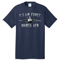 March Afb March Force Base California Veteran Gift Tall T-Shirt