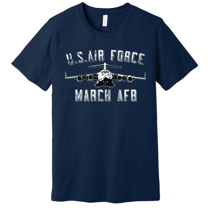 March Afb March Force Base California Veteran Gift Premium T-Shirt