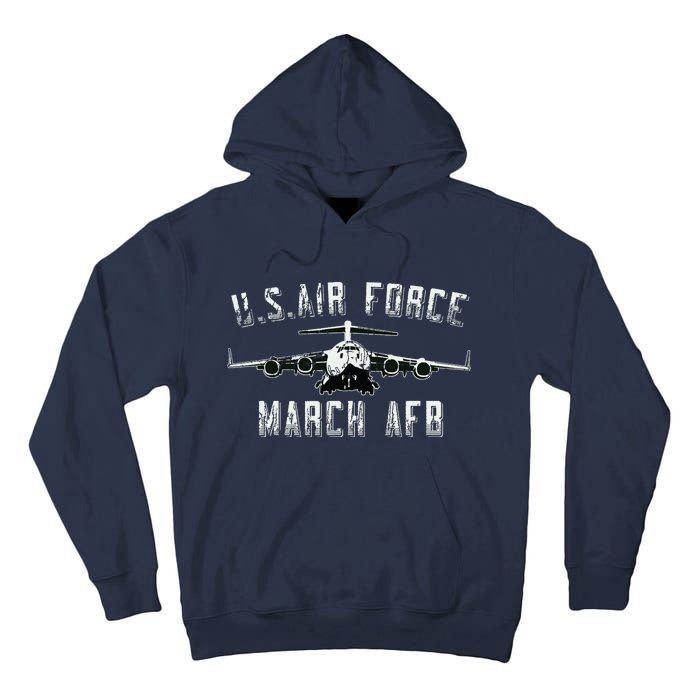 March Afb March Force Base California Veteran Gift Tall Hoodie