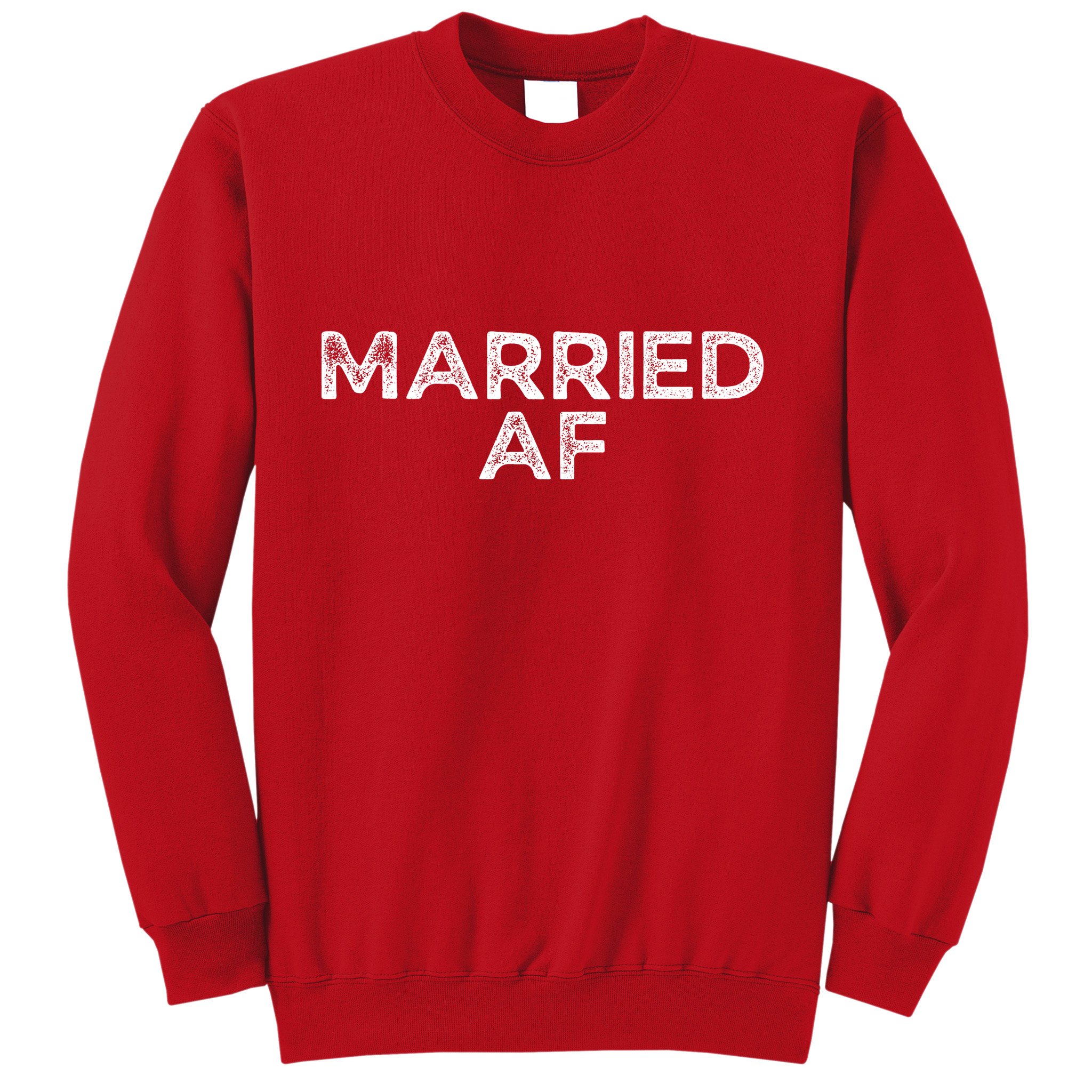 Married AF Sweatshirt