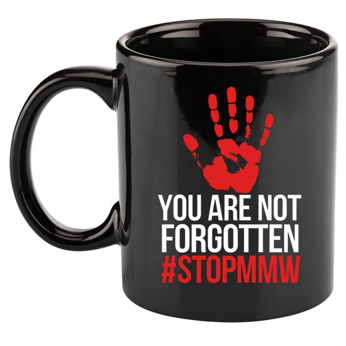 Missing and murdered indigenous women stop MMW 11oz C Handle Ceramic Mug