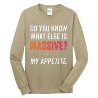 Massive Appetite Meme Funny Food Lover Humor Meme Tall Long Sleeve T-Shirt