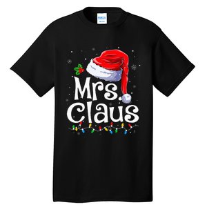 Mr And Mrs Claus Couples Matching Christmas Pajamas Santa Tall T-Shirt