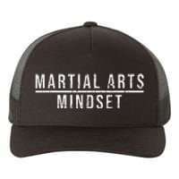 Martial Arts Mindset Martial Artist Vintage Yupoong Adult 5-Panel Trucker Hat